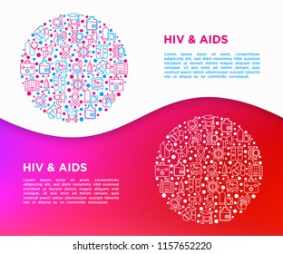 HIV and AIDs concept in circle with thin line icons: safe sex, blood transfusion, syringe, AIDs ribbon, blood test, microscope, genetic engeering. Modern vector illustration, print media template.