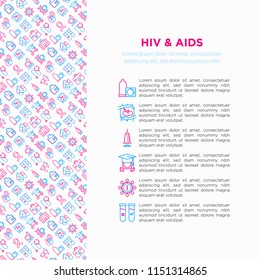 HIV and AIDs concept with thin line icons: safe sex, blood transfusion, syringe, blood test, antiviral drugs, blood test, genetic engeering. Modern vector illustration, print media template.