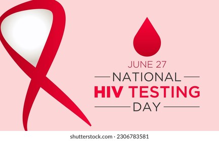 Hiv Testing day, June 27. Vector template for banner, greeting card, poster of HIV testing day. Vector illustration.