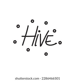 Hive quote  printing lettering vector design illustration svg