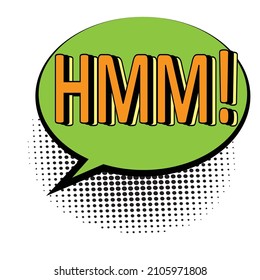 HMM Comic Text, Comic Speech Bubble, Comic Background, Comic Vector