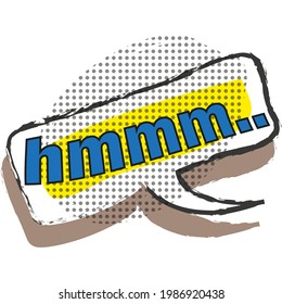 Hmmm speech box comic cartoon vector on white