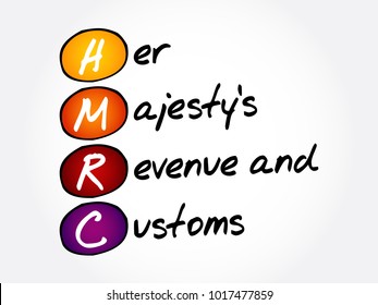 HMRC - Her Majesty's Revenue and Customs acronym, business concept background