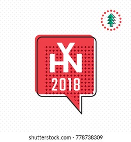 HNY 2018 Logo Lettering in Square Raster Effect Speech Bubble Happy New Year Creative Concept - Black Red and Green Elements on White Dots Wallpaper Background - Vector Flat Graphic Design