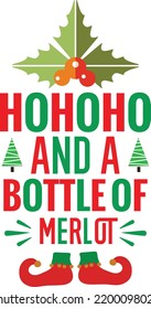 ho ho ho and a bottle of merlot