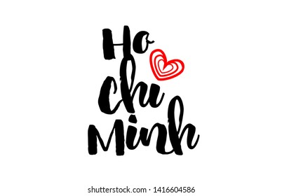 Ho Chi Minh city text with red love heart design for typographic icon design suitable for touristic promotion