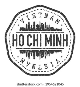 Ho Chi Minh City, Vietnam Stamp Skyline Postmark. Silhouette Postal Passport. City Round Vector Icon. Vintage Postage Design.