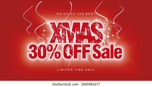 Ho ho ho Christmas Sale 30 % off limited time only modern bold condesed shining glow effect typography white red background