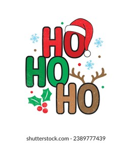 Ho Ho Ho. Christmas T-shirt design, Posters, Greeting Cards, Textiles, and Sticker Vector Illustration Design