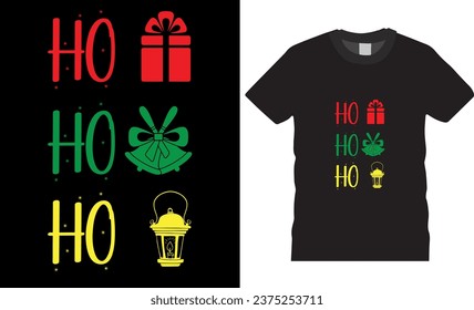 Ho Ho Ho, Christmas typography t shirt design vector template. calligraphy Christmas winter cozy themed colorful text vector illustration. Best Funny Christmas t shirt design ready for print any item.