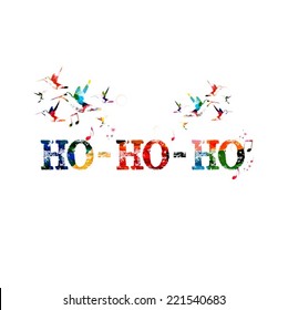 Ho Ho Ho colorful inscription