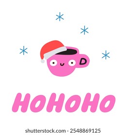 Ho ho ho. Cute pink cup of coffee. Christmas concept. Graphic design. Flat vector illustration on white background.