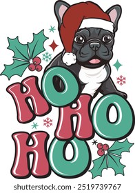 HO HO HO French Bulldog Holly Leaf Funny Christmas T shirt Design