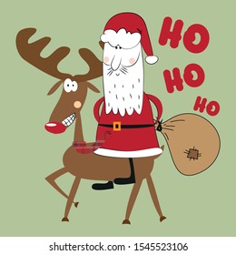 Ho ho ho - funny christmas text, with reindeer and Santa Claus on green background. Good for greeting card and  t-shirt print, banner, flyer, poster design, mug, or sticker.