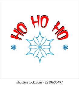 Ho Ho Ho Hand Drawn Lettering, Expression Of Joy, Happiness, Christmas Phrase Vector Art Illustration