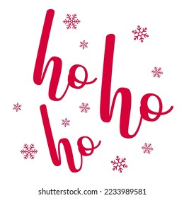 Ho ho ho ho. Hand drawn lettering phrase. Christmas theme. Design element for poster, banner, postcard, flyer. Vector illustration