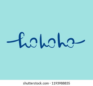 Ho ho ho holiday phrase. Modern brush calligraphy. Quote about winter and Christmas. Vector illustration. Perfect design for greeting cards, posters, T-shirts, banners, print invitations.