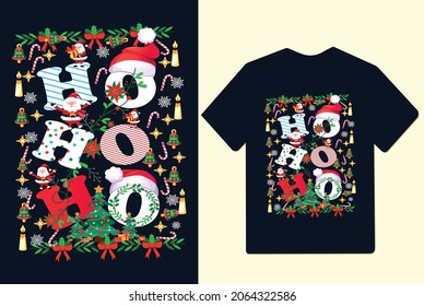 Ho Ho Ho Marry chirstmas 2021 T shirt design for christmas
Joy, jesus, new year.