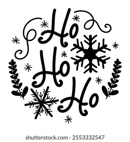 ho ho ho merry christmas black vector graphic design and cut file
