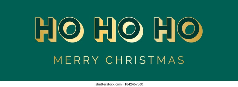 HO HO HO Merry Christmas Luxury Christmas Card, Banner or Invitation. Elegant luxuy christmas vector with gold foil style typography.