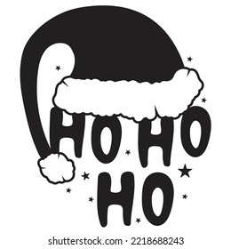 Ho ho ho Merry Christmas shirt print template, funny Xmas shirt design, Santa Claus funny quotes typography design