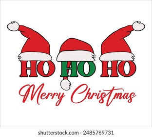 Ho ho ho merry christmas T-shirt, Funny Christmas, Commercial Use, Holiday T-shirt, Retro Shirt, December, Christmas Sayings Quotes, Winter Shirt, Cut Files Cricut, Silhouette