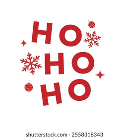 Ho Ho Ho phrase with snowflake and Christmas ball on white background. Text Merry Christmas.