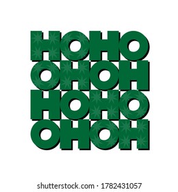 Ho Ho Ho! Santa Claus saying winter holiday Christmas New Year vector seasonal greeting card with green letters and star pattern on white background