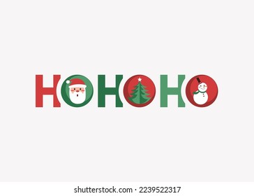 Ho ho ho - Santa's laugh with hand drawn christmas tree, santa claus and snowman. Merry christmas and a happy new year. Vecor illustration and typography for holiday cards, banners, posters, flyers