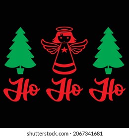 Ho Ho Ho t shirt design, vector file.