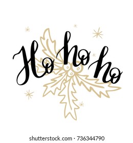 Ho ho ho template for banner or poster. Holiday lettering, greeting card with christmas tree . Vector illustration