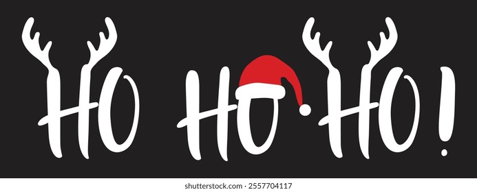 Ho ho ho text, Merry Christmas slogan. Santa Claus hat, xmas design. New Year concept. Vector eps.