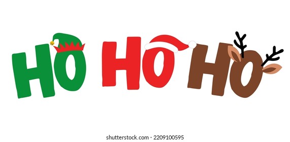 Ho Ho Ho - text with symbols. Santa, reindeer and snowman with threesome. Funny Merry Christmas quote.