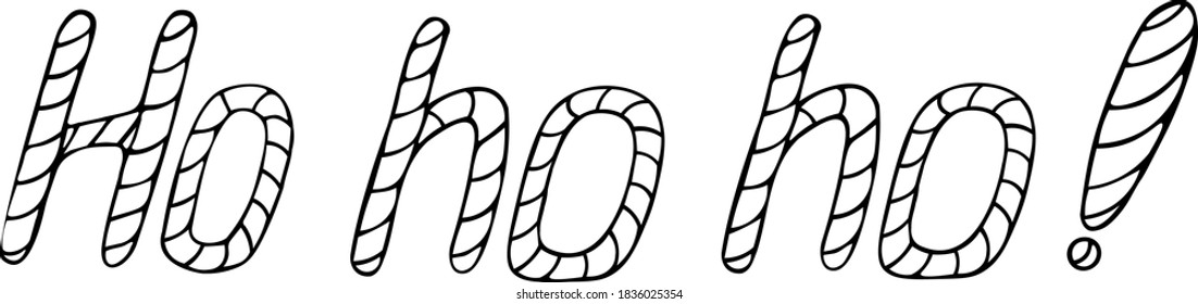Ho ho ho vector Christmas motivation phrase. Hand writing Christmas vector lettering. Black and white vector christmas lettering
