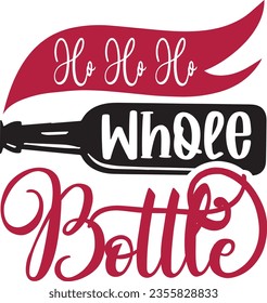 Ho Ho Ho Whoee bottle - wine Christmas design