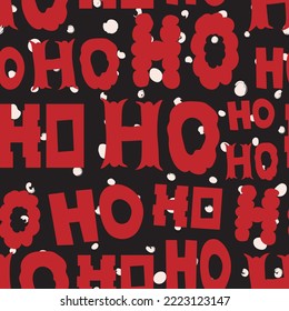 Ho ho ho word and snow texture seamless pattern for gift paper, textile, stationery or wallpaper.