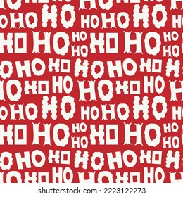 Ho ho ho words and letters Christmas seamless pattern for card, wrapping paper, fabric or notebook cover.