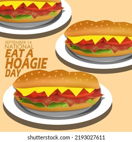 Hoagie Sandwich Or Commonly Called Submarine Sandwich Or Long Bread Roll Filled With Meat, Cheese And Vegetable On White Plate With Bold Text On Light Brown Background, Eat A Hoagie Day September 14