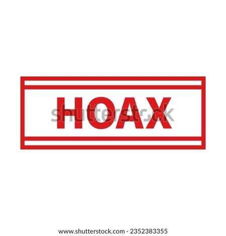 Hoax In Red Line Rectangle Shape For Fake Information
