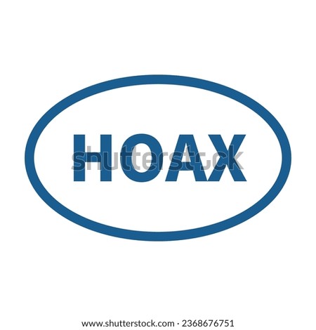 Hoax Stamp In Blue Oval Shape Line For Fake Information
