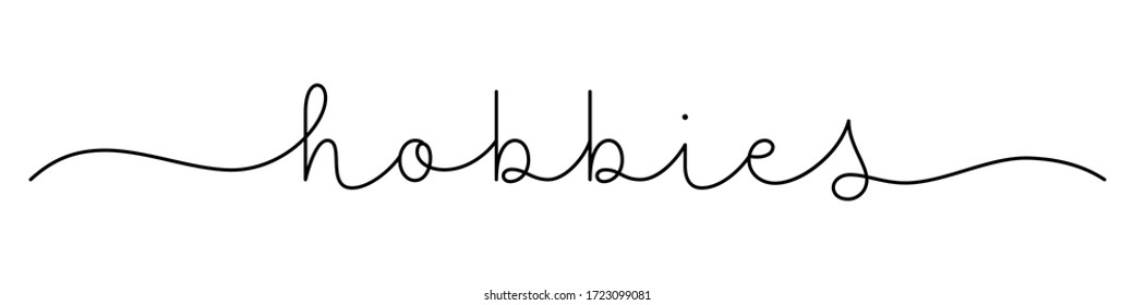 HOBBIES black vector monoline calligraphy banner with swashes