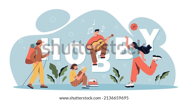 Hobbies and entertainment concept. Large\
inscription with people playing volleyball, reading book, going\
camping and playing guitar. Favorite activity and relaxation.\
Cartoon flat vector\
illustration