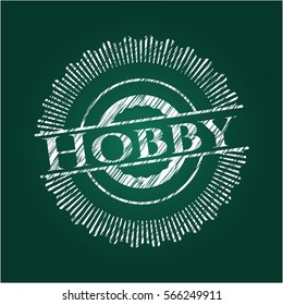 Hobby chalkboard emblem on black board