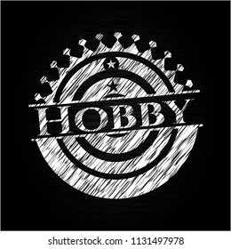 Hobby chalkboard emblem written on a blackboard