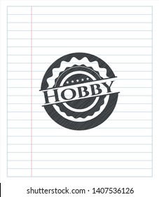 Hobby draw (pencil strokes). Vector Illustration. Detailed.