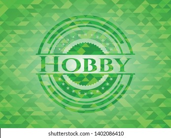 Hobby green emblem. Mosaic background. Vector Illustration. Detailed.