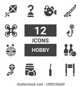 hobby icon set. Collection of 12 filled hobby icons included Metal detector, Hook, Ingredients, Kite, Bowling, Wool, Fishing hook, Fishing rod, Drone, Angler