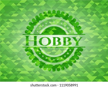 Hobby realistic green emblem. Mosaic background