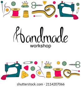 Hobby-Werkzeuge. Handgefertigte Symbole: Nähen, Nadelarbeit. Accessoires für Kunst und Handwerk. die Aufschrift ist handgefertigt. Workshop. Tools für die Gestaltung von gedruckter Postkarte, Einladung, Poster, Vektorgrafik