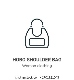 Hobo shoulder bag outline vector icon. Thin line black hobo shoulder bag icon, flat vector simple element illustration from editable woman clothing concept isolated stroke on white background